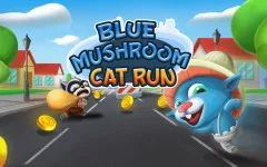 Blue Mushroom Cat Run