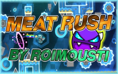 Geometry Dash Meat Rush
