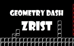 Geometry Dash: Zrist