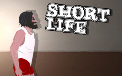 Short Life